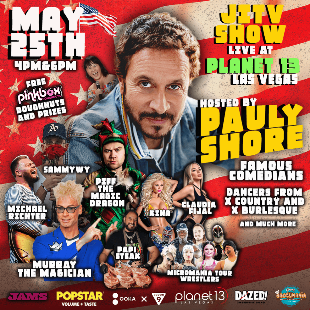 Pauly Shore at Planet 13 - get free Pinkbox Doughnuts at Jam in the Van